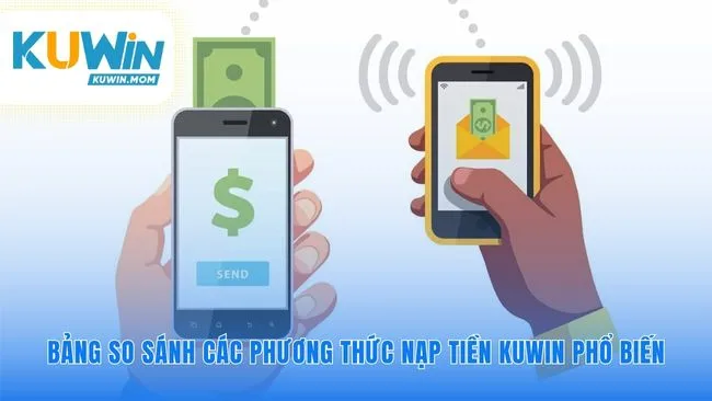 Tìm ra phương thức nạp tiền nhanh phù hợp nhất