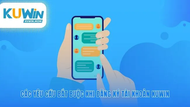 Điều kiện cần thiết để bắt đầu Đăng ký KUWIN an toàn