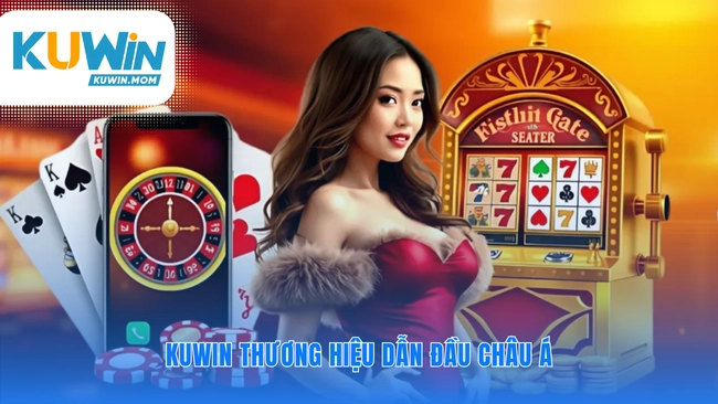 Nền tảng pháp lý và uy tín KUWIN