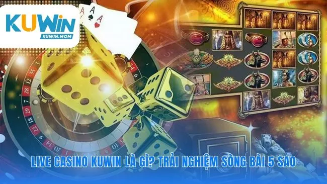 Nền tảng uy tín tạo nên trải nghiệm đẳng cấp