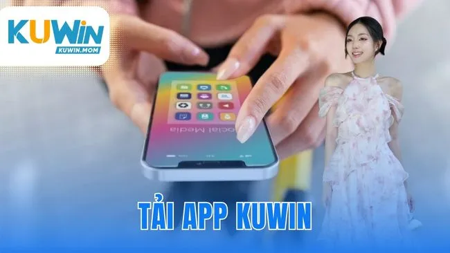Tải app KUWIN